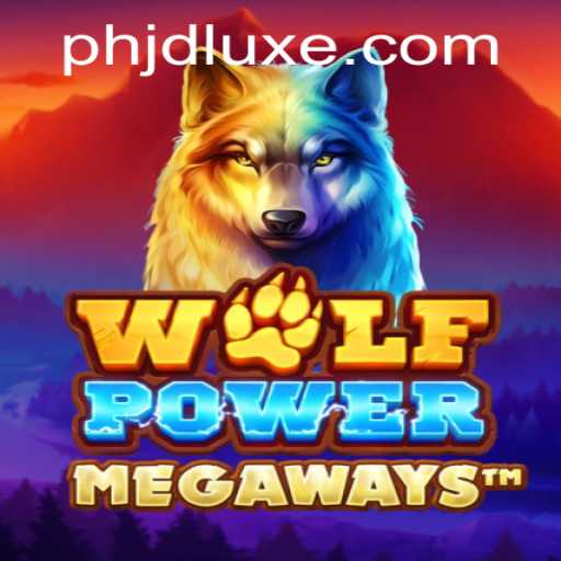 Exploring the Exciting World of WolfPowerMega with JDLUXE PH